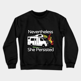 Nevertheless She Persisted Crewneck Sweatshirt